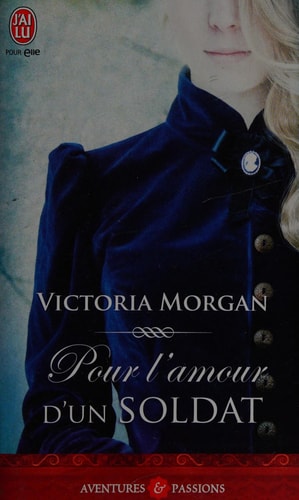 OUR L AMOUR D UN SOLDAT, de Victoria Morgan | portada del libro