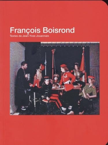 RANCOIS BOISROND, de Jean-Yves Jouannais | portada del libro