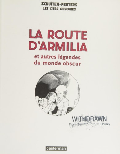 LES CITES OBSCURES -LA ROUTE D'ARMILIA, de François Schuiten | portada del libro