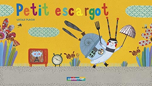 A LA QUEUE LEU LEU -31- PETIT ESCARGOT, de Lucile Placin | portada del libro