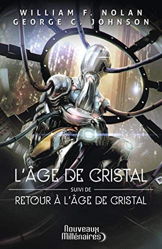GE DE CRISTAL RETOUR A L AG, de William F. Nolan | portada del libro
