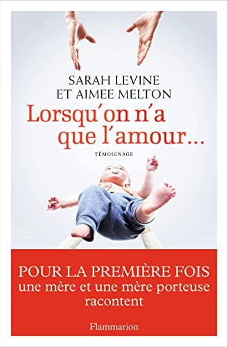 ORSQU'ON N'A QUE L'AMOUR..., de LEVINE#MELTON SARAH#AIMEE | portada del libro
