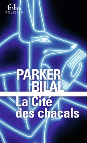 CITE DES CHACALS, de Parker Bilal | portada del libro