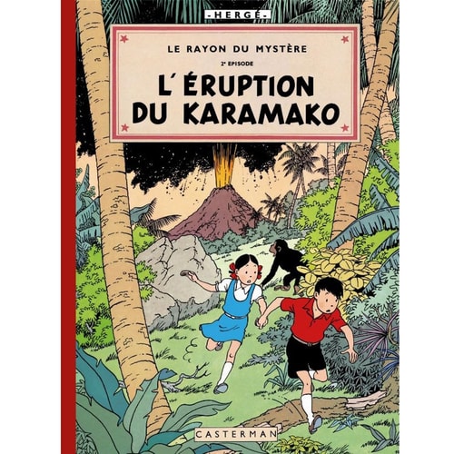 JO ET ZETTE -2- L'ERUPTION DU KARAMAKO LE RAYON DU MYSTERE,, de Hergé | portada del libro