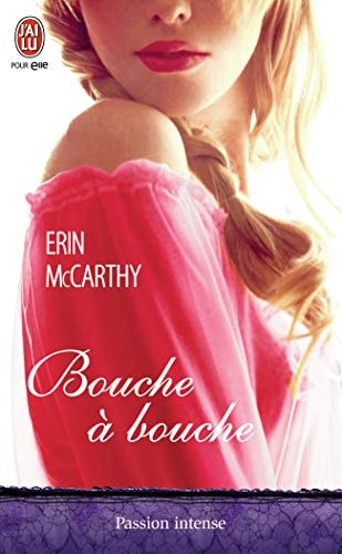 OUCHE A BOUCHE, de Erin McCarthy | portada del libro