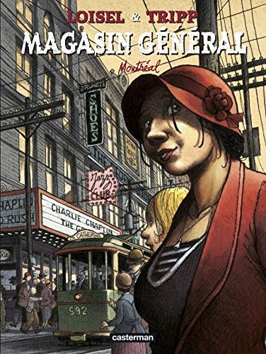 MAGASIN GENERAL T5 MONTREAL, de Régis Loisel | portada del libro