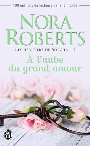 L'AUBE DU GRAND AMOUR, de Nora Roberts | portada del libro