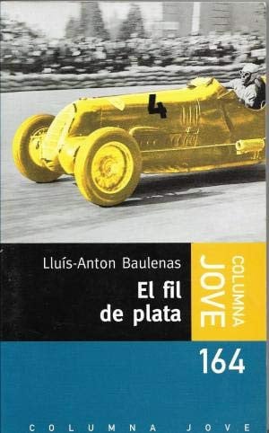 EL FIL DE PLATA - (JOVE), de Baulenas | portada del libro