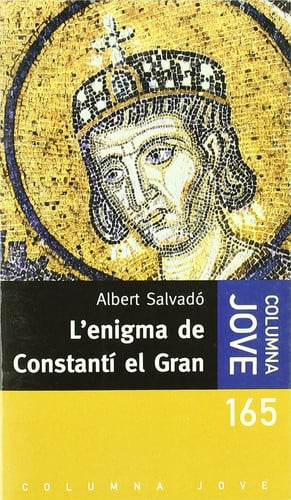 L'ENIGMA DE CONSTANTI EL GRAN -(JOVE), de Salvadó | portada del libro