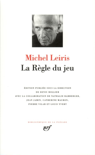 LA REGLE DU JEU, de Michel Leiris | portada del libro