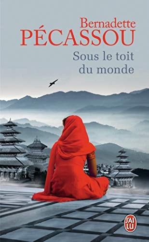 OUS LE TOIT DU MONDE, de Bernadette Pécassou | portada del libro