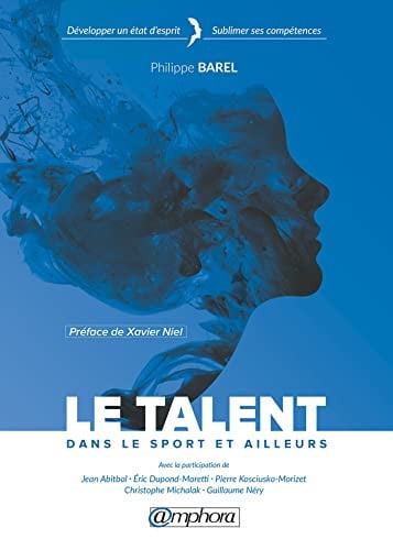 LE TALENT DANS LE SPORT ET AILLEURS, de BAREL PHILIPPE | portada del libro
