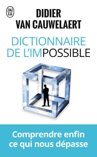 Dictionnaire de l'impossible, de Didier Van Cauwelaert | portada del libro