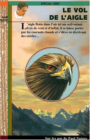 LE VOL DE L'AIGLE 1, de Alain Surget | portada del libro
