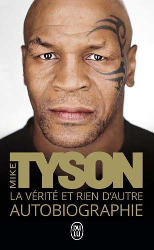 ERITE ET RIEN D AUTRE, de Mike Tyson | portada del libro