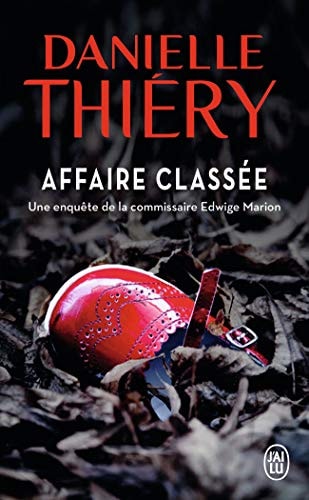 FFAIRE CLASSEE, de Danielle Thiéry | portada del libro