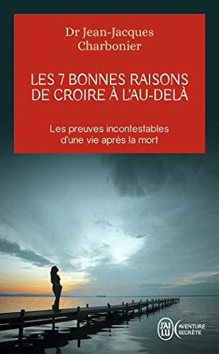 ES 7 BONNES RAISONS DE CROIRE, de Jean-Jacques Charbonier | portada del libro