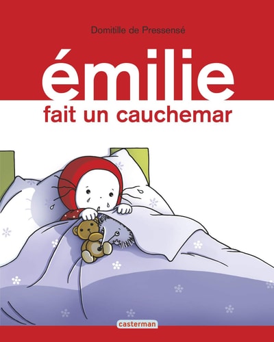 EMILIE -12- EMILIE FAIT UN CAUCHEMAR, de Domitille de Pressensé | portada del libro
