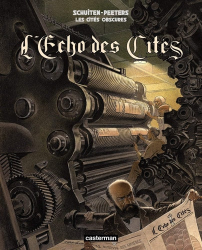 LES CITES OBSCURES -L'ECHO DES CITES, de François Schuiten | portada del libro