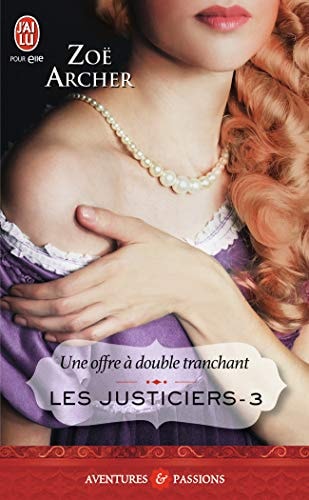 FFRE A DOUBLE TRANCHANT, de Zoë Archer | portada del libro