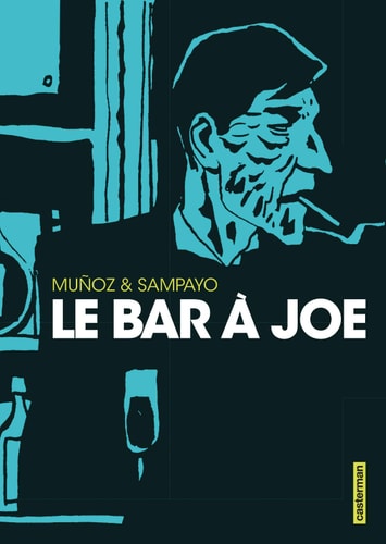LE BAR A JOE (INT 2017), de Carlos Sampayo | portada del libro