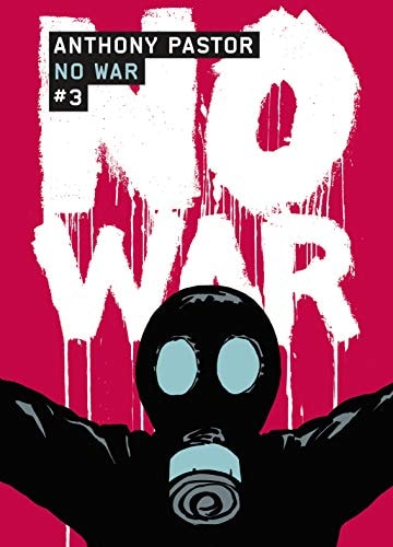 No war Tome 3, de Anthony Pastor | portada del libro
