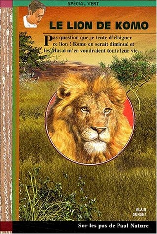 LE LION DE KOMO 7, de Alain Surget | portada del libro