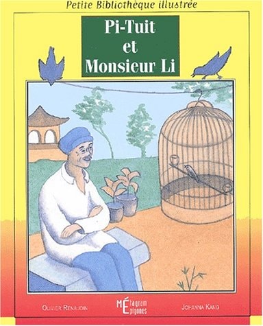 PI-TUIT ET MONSIEUR LI 20, de Olivier Renaudin | portada del libro