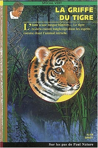 LA GRIFFE DU TIGRE 15, de Alain Surget | portada del libro