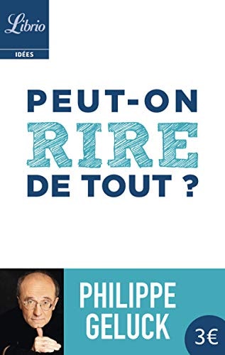 EUT-ON RIRE DE TOUT ?, de Philippe Geluck | portada del libro