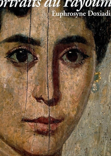PORTRAITS DU FAYOUM, de Euphrosyne Doxiadis | portada del libro