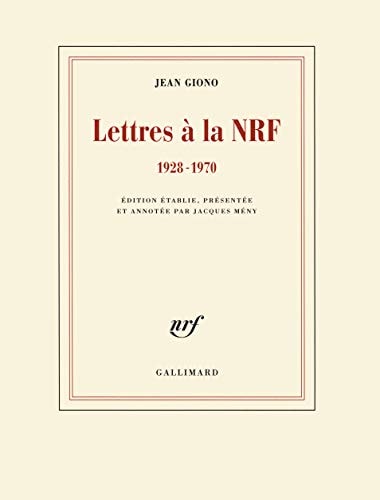 LETTRES A LA NRF, de Jean Giono | portada del libro
