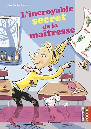 L'INCROYABLE SECRET DE LA MAITRESSE, de Laurie Miller Hornik | portada del libro