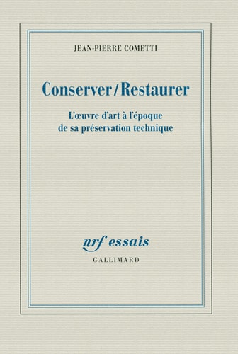 CONSERVER/RESTAURER, de Jean-Pierre Cometti | portada del libro