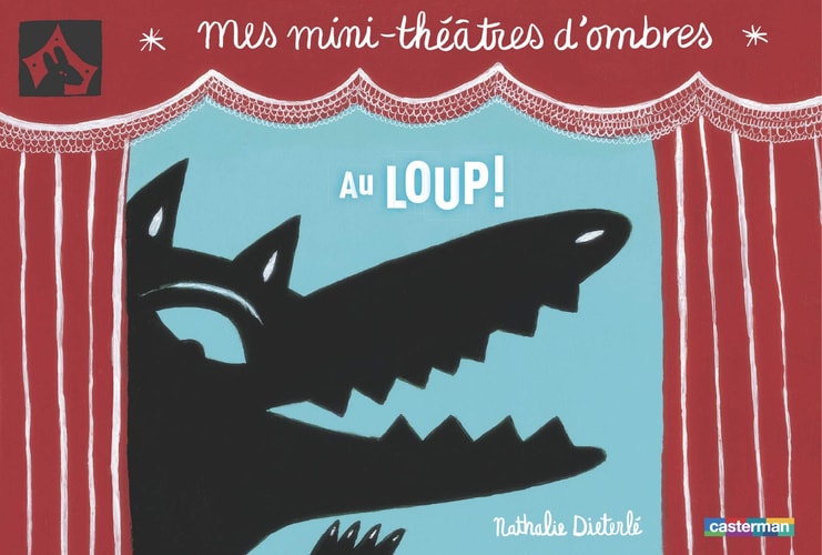 MINI THEATRE D'OMBRES -1- AU LOUP !, de Nathalie Dieterlé | portada del libro