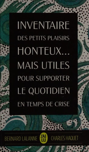 NVENTAIRE DES PETITS PLAISIRS, de Bernard Lalanne (journaliste.) | portada del libro