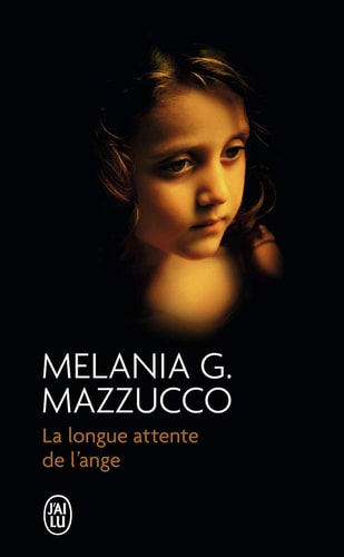 ONGUE ATTENTE DE L ANGE, de Melania Gaia Mazzucco | portada del libro