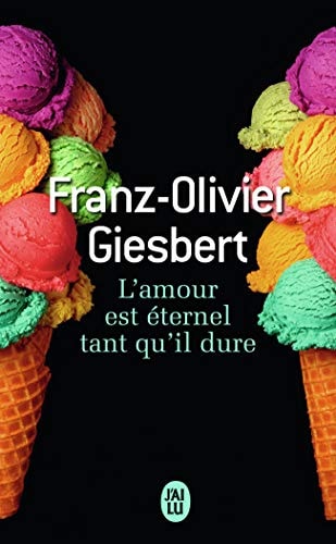 MOUR EST ETERNEL TANT QU IL D, de Franz-Olivier Giesbert | portada del libro