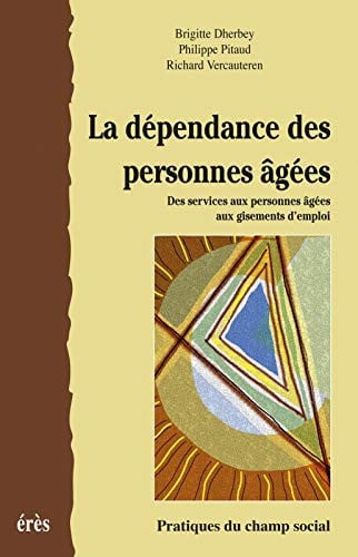 LA DEPENDANCE DES PERSONNES AGEES, de DHERBEY B#PITAU | portada del libro