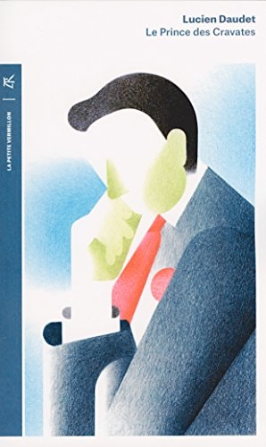 LE PRINCE DES CRAVATES, de Lucien Daudet | portada del libro