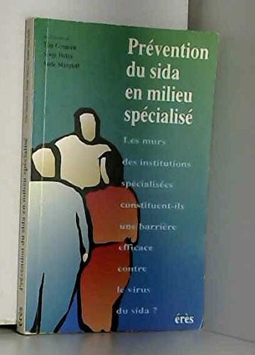 PREVENTION DU SIDA EN MILIEU SPECIALISE, de GREACEN T#HEFEZ | portada del libro