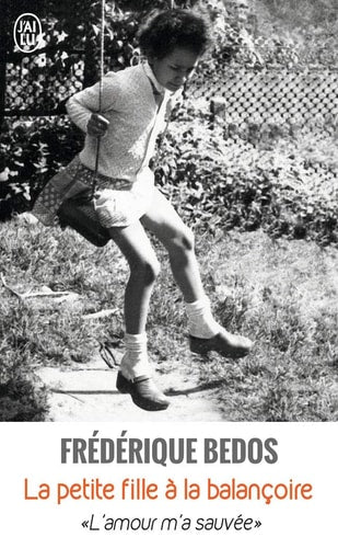 ETITE FILLE A LA BALANCOIRE, de Frédérique Bedos | portada del libro