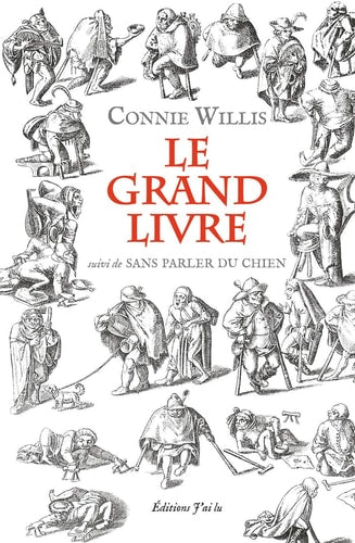 E GRAND LIVRE (NE) SUIVI DE ET SANS PAR, de Connie Willis | portada del libro