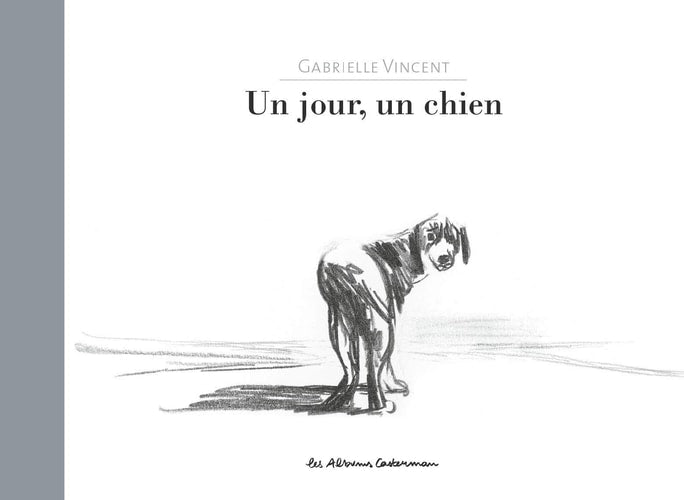 UN JOUR, UN CHIEN, de Gabrielle Vincent | portada del libro