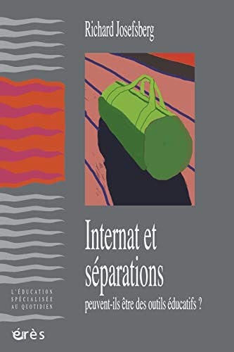INTERNAT ET SEPARATIONS, de JOSEFSBERG RICH | portada del libro