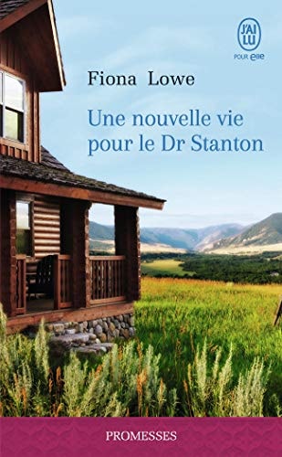 NE NOUVELLE VIE POUR LE DR STANTON, de Fiona Lowe | portada del libro