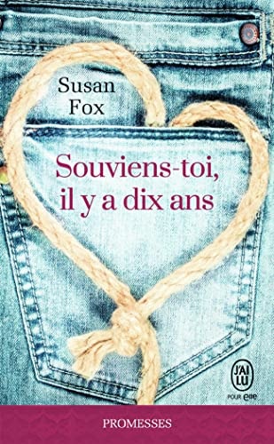OUVIENS TOI, IL Y A DIX ANS, de Susan Fox | portada del libro