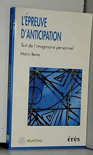 EPREUVE D'ANTICIPATION, de BERTA MARIO | portada del libro
