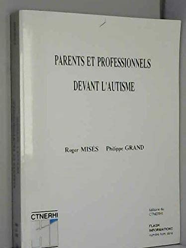 PARENTS & PROFESSIONNELS DEV.AUTISME, de Roger Misès | portada del libro