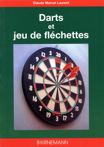 DARTS ET JEUX DE FLECHETTES, de LAURENT CM | portada del libro